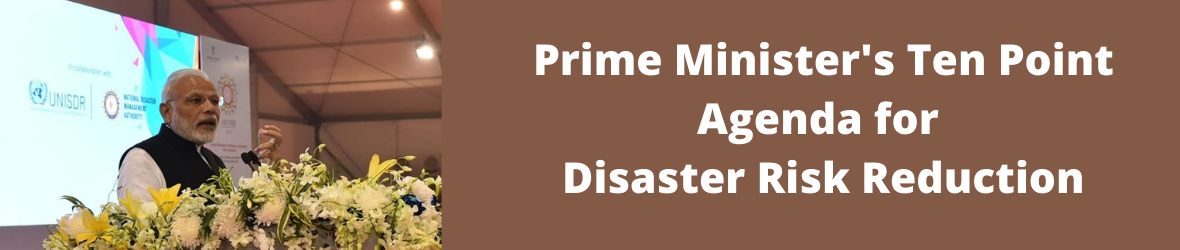 Banner PMs 10 point agenda for DRR
